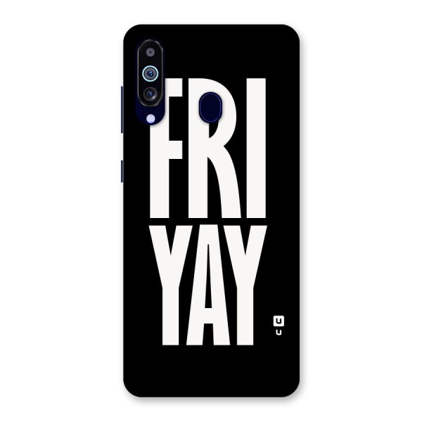 Fri Yay Back Case for Galaxy A60