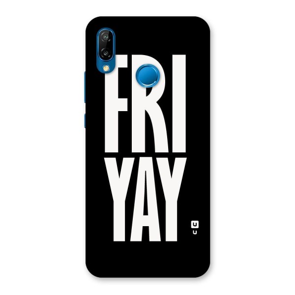 Fri Yay Back Case for Huawei P20 Lite