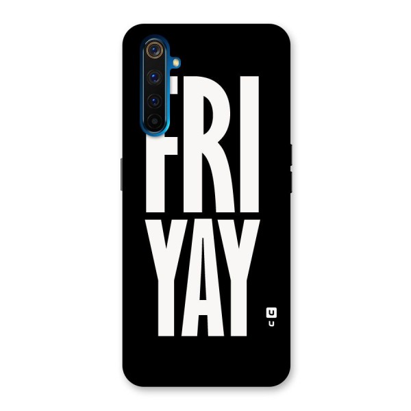 Fri Yay Back Case for Realme 6 Pro