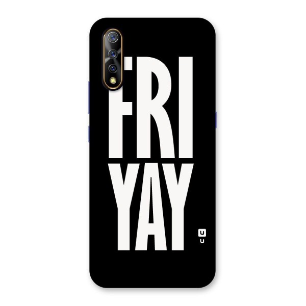 Fri Yay Back Case for Vivo S1