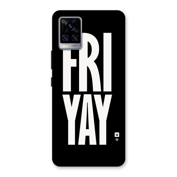 Fri Yay Back Case for Vivo V20 Pro