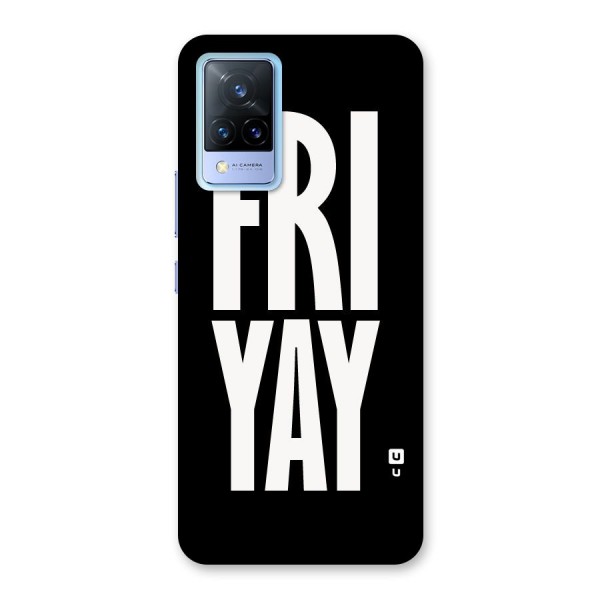 Fri Yay Back Case for Vivo V21 5G