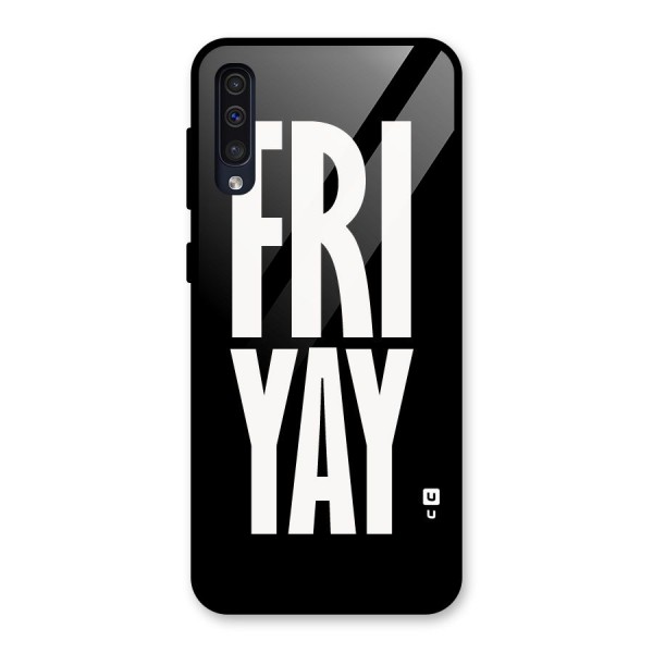 Fri Yay Glass Back Case for Galaxy A50s