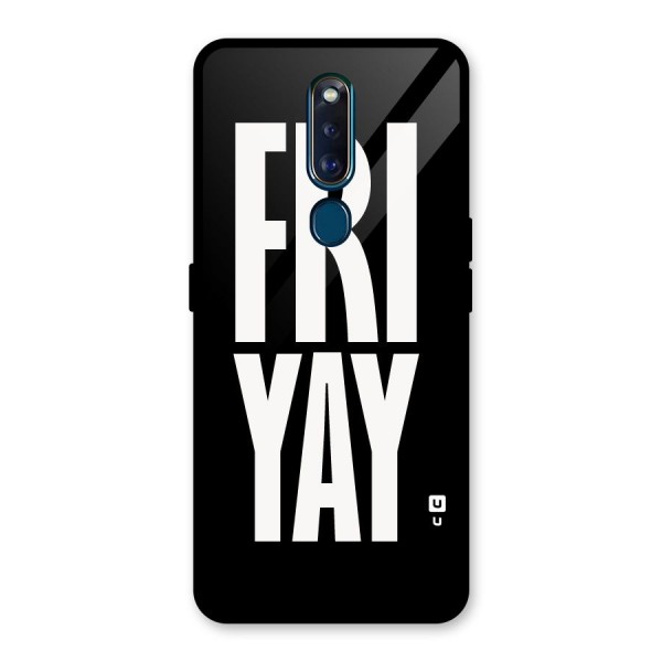 Fri Yay Glass Back Case for Oppo F11 Pro