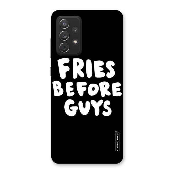 Fries Always Back Case for Galaxy A72