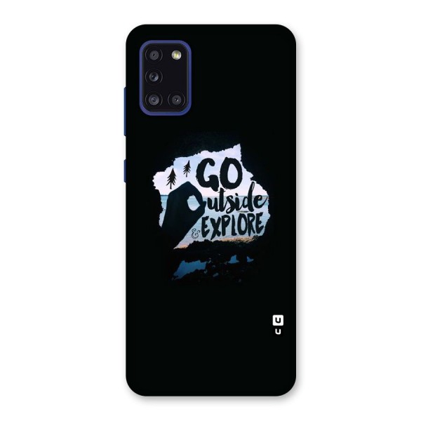 Go Outside Back Case for Galaxy A31