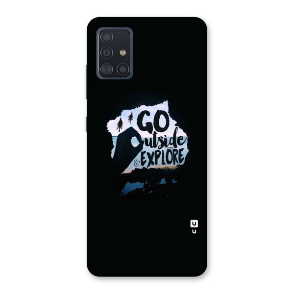 Go Outside Back Case for Galaxy A51