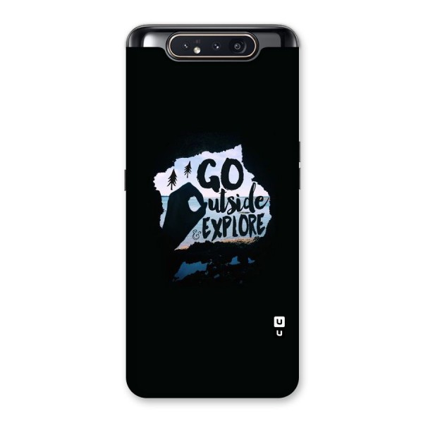 Go Outside Back Case for Galaxy A80