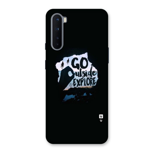 Go Outside Back Case for OnePlus Nord