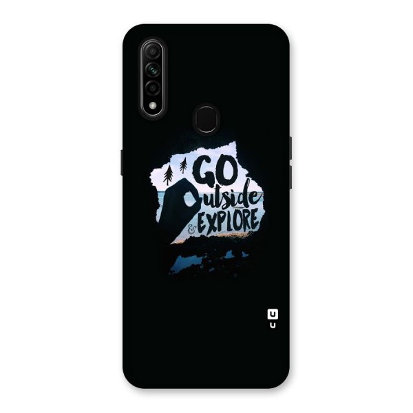 Go Outside Back Case for Oppo A31