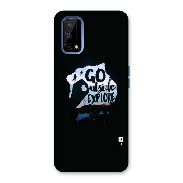 Go Outside Back Case for Realme Narzo 30 Pro