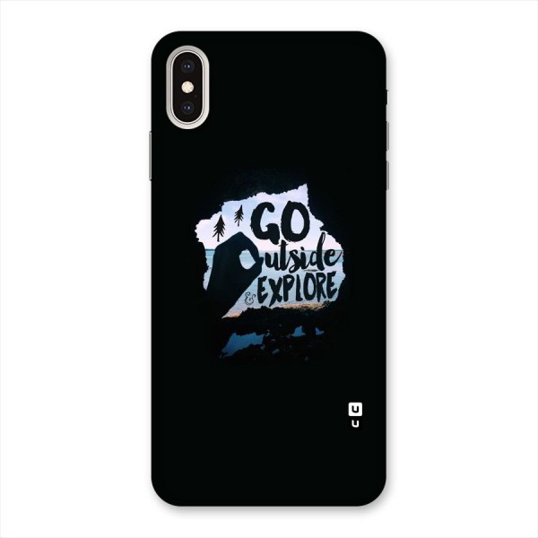 Go Outside Back Case for iPhone XS Max