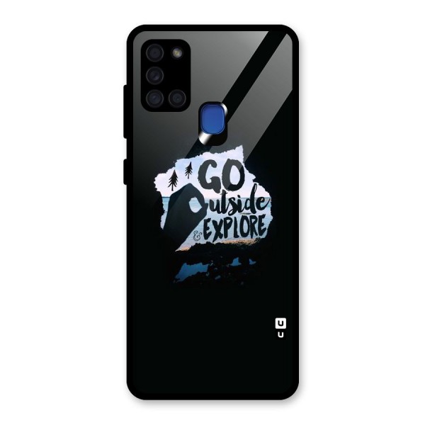 Go Outside Glass Back Case for Galaxy A21s