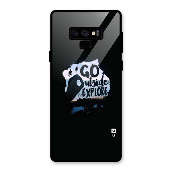 Go Outside Glass Back Case for Galaxy Note 9