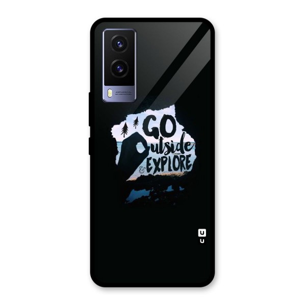 Go Outside Glass Back Case for Vivo V21e 5G