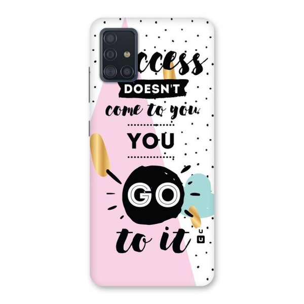 Go To Success Back Case for Galaxy A51