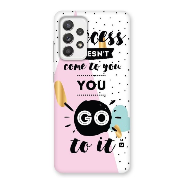 Go To Success Back Case for Galaxy A52