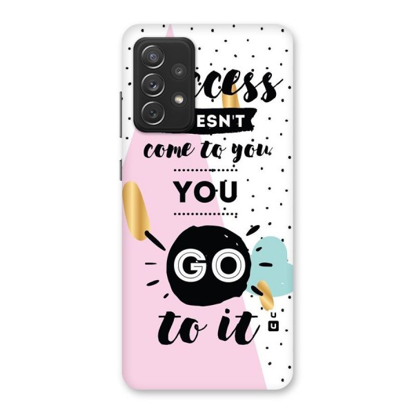 Go To Success Back Case for Galaxy A72