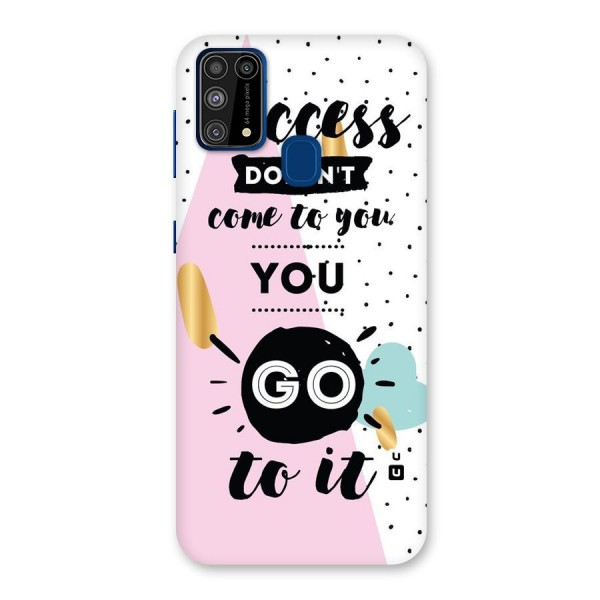 Go To Success Back Case for Galaxy F41