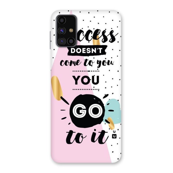 Go To Success Back Case for Galaxy M31s