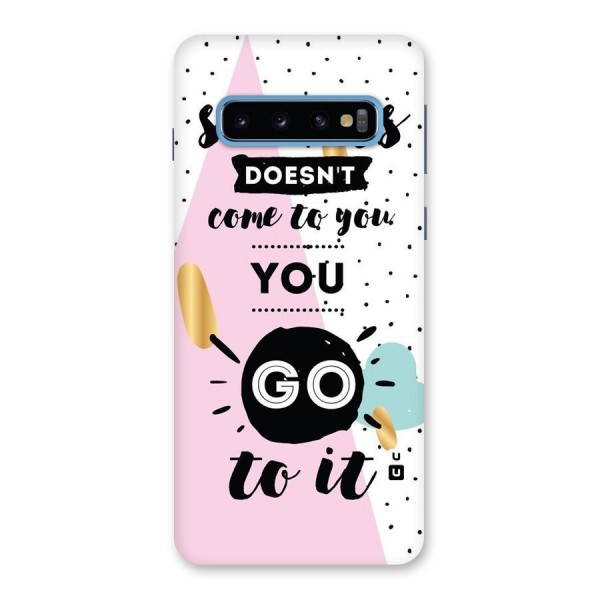 Go To Success Back Case for Galaxy S10