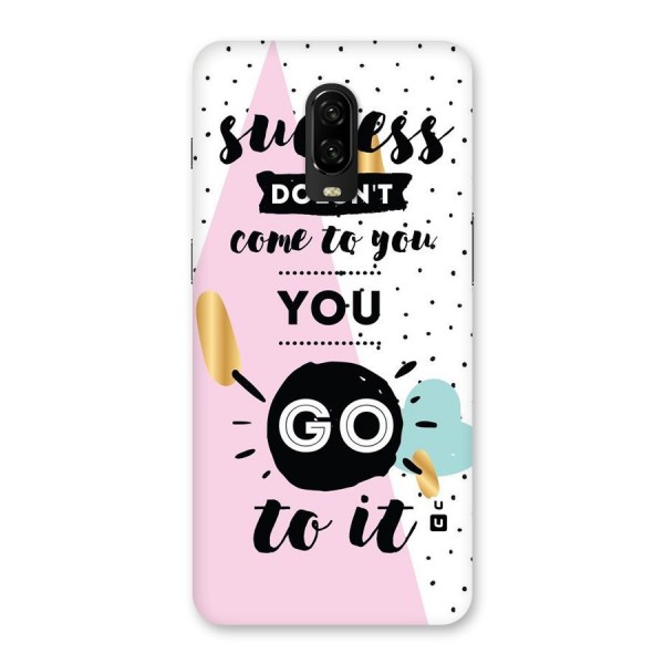 Go To Success Back Case for OnePlus 6T