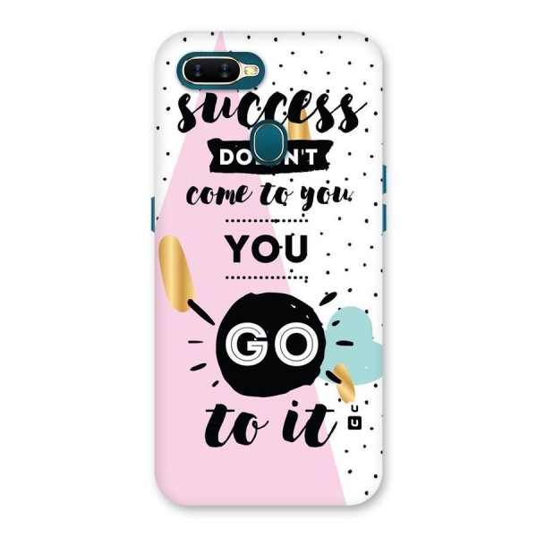 Go To Success Back Case for Oppo A12