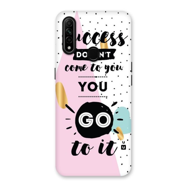 Go To Success Back Case for Oppo A31