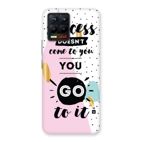 Go To Success Back Case for Realme 8