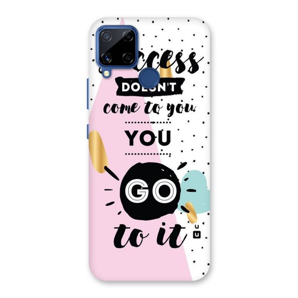 Go To Success Back Case for Realme C12