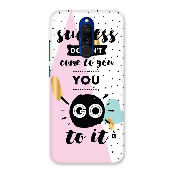 Go To Success Back Case for Redmi 8