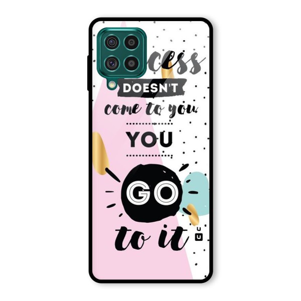 Go To Success Glass Back Case for Galaxy F62