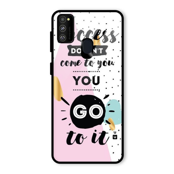 Go To Success Glass Back Case for Galaxy M21