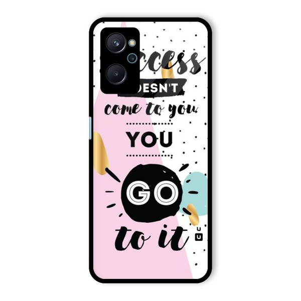 Go To Success Glass Back Case for Realme 9i