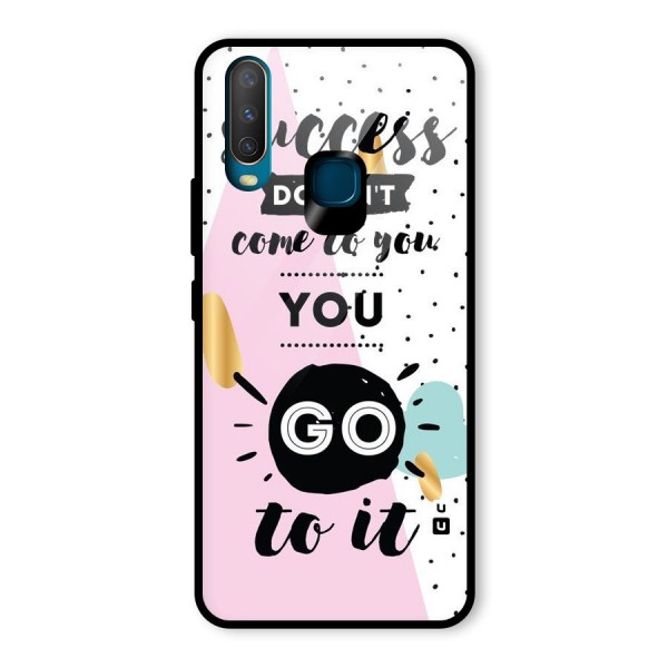 Go To Success Glass Back Case for Vivo Y12