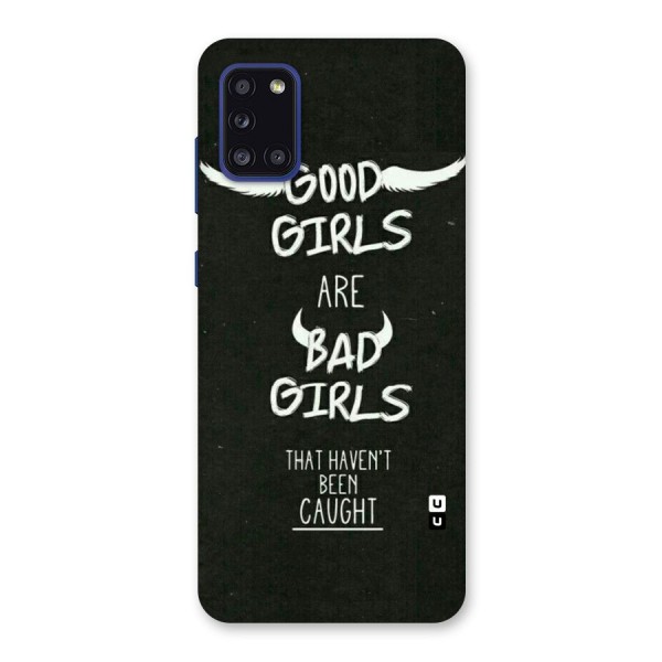 Good Bad Girls Back Case for Galaxy A31