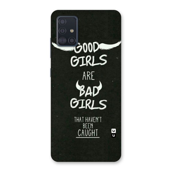 Good Bad Girls Back Case for Galaxy A51