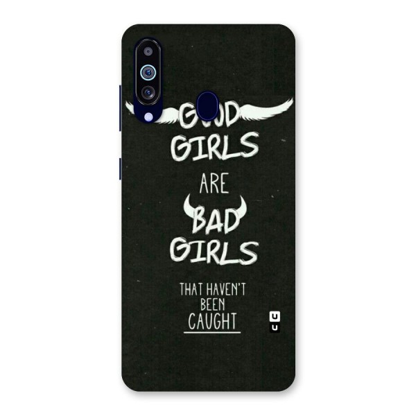 Good Bad Girls Back Case for Galaxy A60