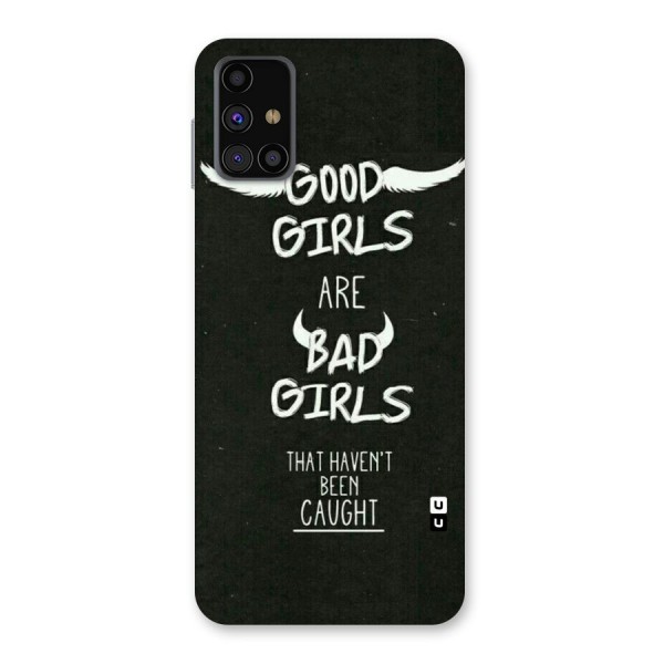 Good Bad Girls Back Case for Galaxy M31s