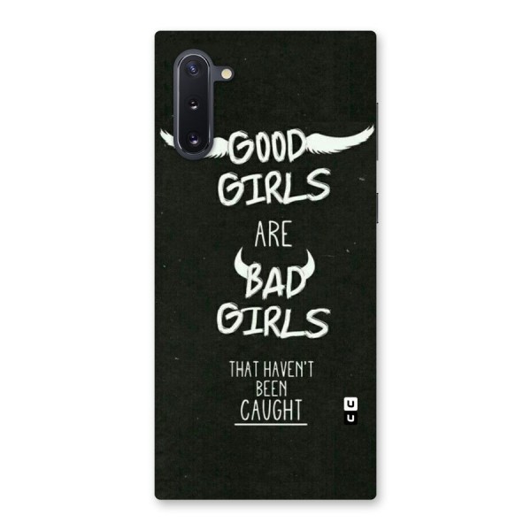 Good Bad Girls Back Case for Galaxy Note 10