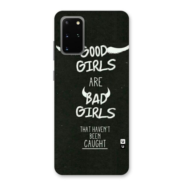 Good Bad Girls Back Case for Galaxy S20 Plus