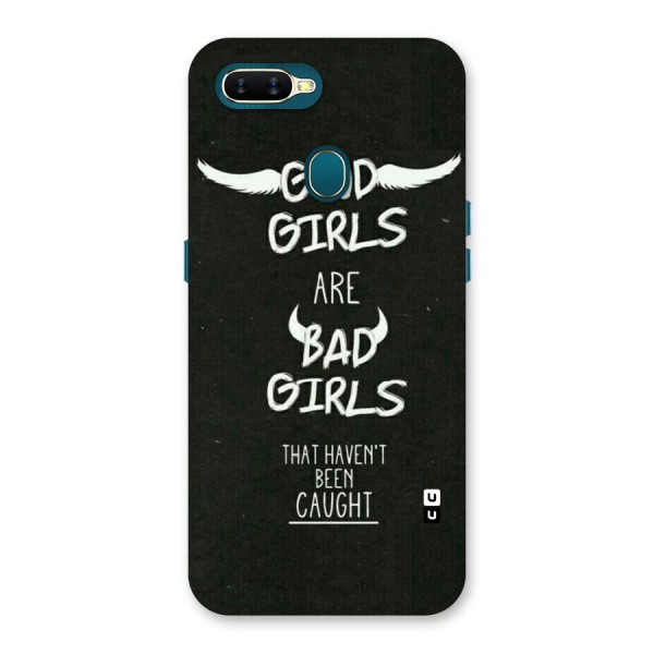 Good Bad Girls Back Case for Oppo A12