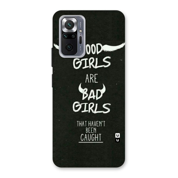 Good Bad Girls Back Case for Redmi Note 10 Pro