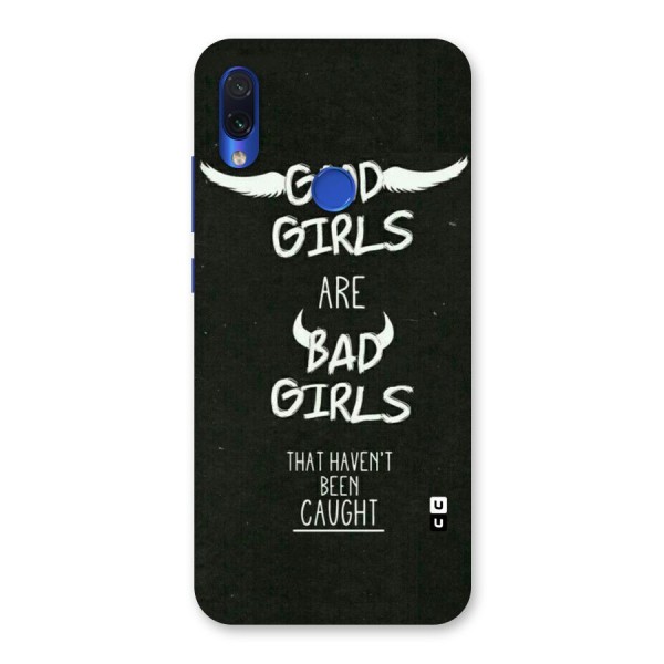 Good Bad Girls Back Case for Redmi Note 7