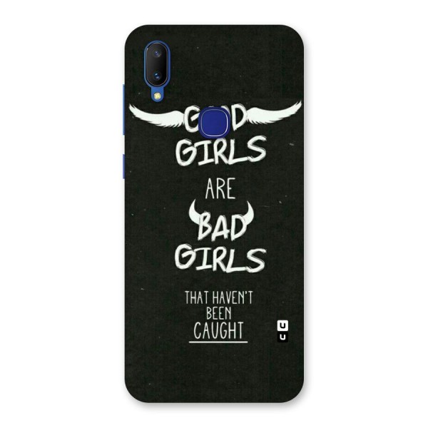 Good Bad Girls Back Case for Vivo V11