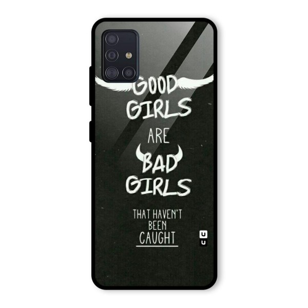 Good Bad Girls Glass Back Case for Galaxy A51