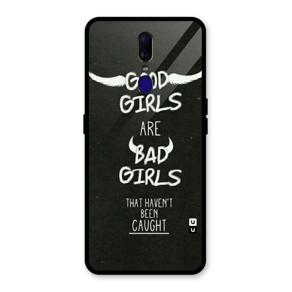 Good Bad Girls Glass Back Case for Oppo F11