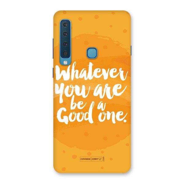 Good One Quote Back Case for Galaxy A9 (2018)