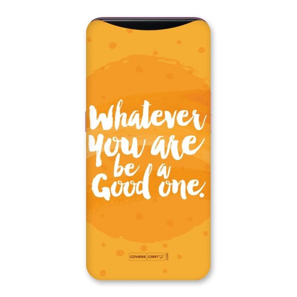 Good One Quote Back Case for Oppo Find X