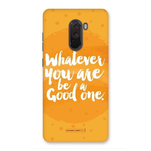 Good One Quote Back Case for Poco F1